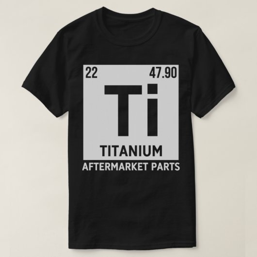 Titanium Aftermarket Teile Ti Element Joint Surger T-Shirt (Design vorne)