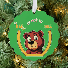 Titel Bee oder nicht Bee Bär - Shakespeare Humor Ornament Karte