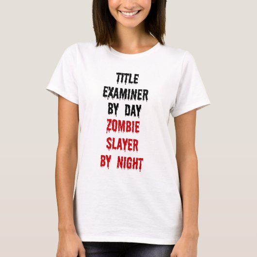 Titel Examiner Zombie Slayer T-Shirt (Vorderseite)