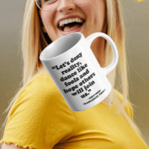 Titel IX | Deny Reality Dance like Fool Coffee Tas