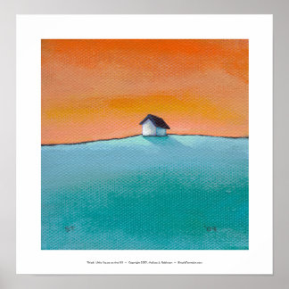 Titel: Kleines Haus auf dem Hügel - Kunstlandschaf Poster