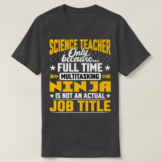 Titel "Science Teacher Job" - Funny Science Profes T-Shirt (Design vorne)