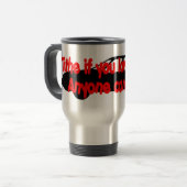 Tithe, wenn Sie Liebe Jesus… jedermann honk Reisebecher (Vorderseite Links)