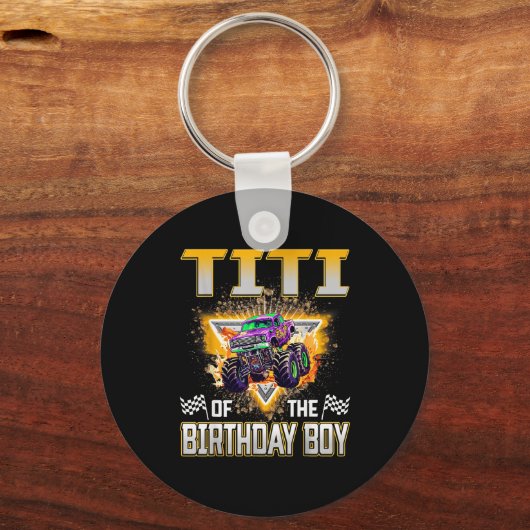 Titi Of The Birthday Boy Monster Truck Birthday Fa Schlüsselanhänger (Vorderseite)