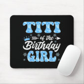 Titi Of The Birthday Girl Snowflakes Winter Christ Mousepad (Mit Mouse)