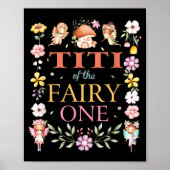 Titi Of The Fairy One 1st Birthday Girl Family Mat Poster (Vorne)