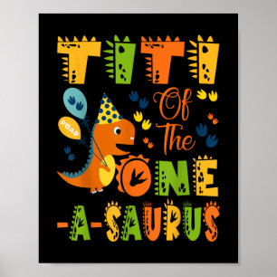 Titi of the One-a-saurus 1. Geburtstag Dinosaurier Poster