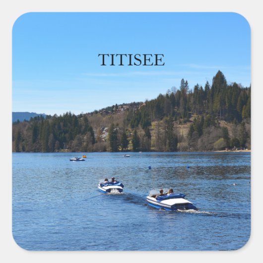 Titisee im Schwarzwald Quadratischer Aufkleber (Vorderseite)