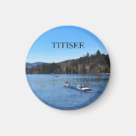 Titisee lake in the Black Forest      Magnet