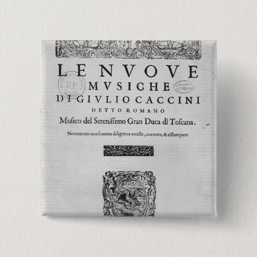 Titlepage von "Nouve Musiche" durch Giulio Caccini Button (Vorderseite)