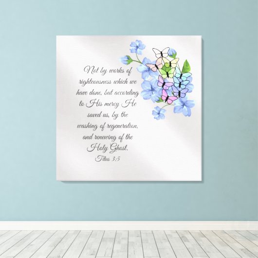 Titus 3:5 leinwanddruck (Insitu (Holzboden))
