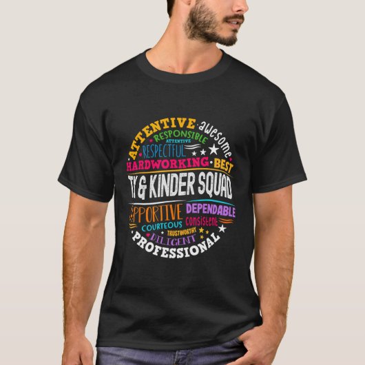 Tk and Kinder Squad Transitional Kindergarten Teac T-Shirt (Vorderseite)