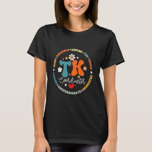 TK-Koordinator für den Übergang zum Kindergarten T-Shirt
