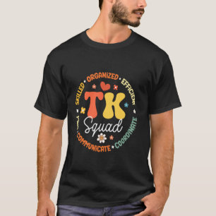 TK Squad Vorkinder-garten Zurück zur Schule T-Shirt