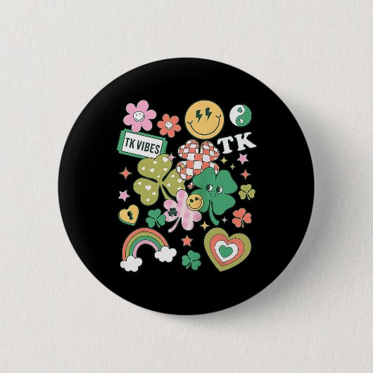 Tk Vibes Retro Lehrer St Patricks Day Shamrock Ck Button (Vorderseite)