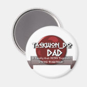 TKD TAEKWONDO VATER MOTTO MAGNET (Vorderseite/Rückseite)