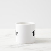 TL;DR bedeutet "Too Long; Didn't Read" Espressotasse (Vorderseite)