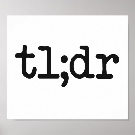 tl;dr zu lange habe nicht gelesen poster (Vorne)