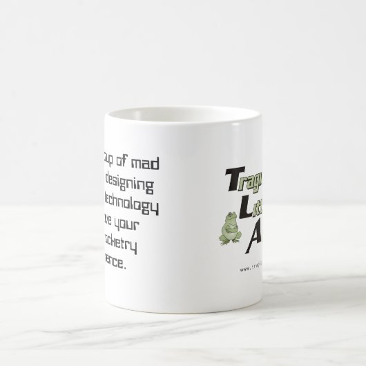 TLA! , A kleine Gruppe wütende entwerfende Kaffeetasse