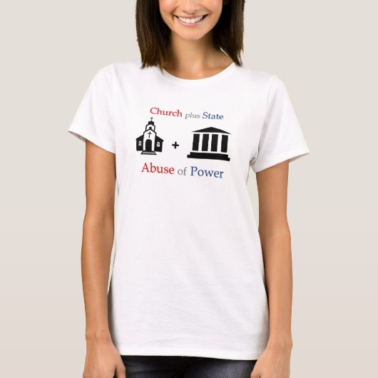 TLT Kirche + Staat = Missbrauch des Powers v1.1 T-Shirt (Vorderseite)