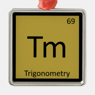 Tm - Trigonometrie Mathematik Chemie Periodensyste Ornament Aus Metall