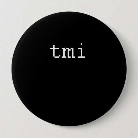 Tmi Button (Vorderseite)