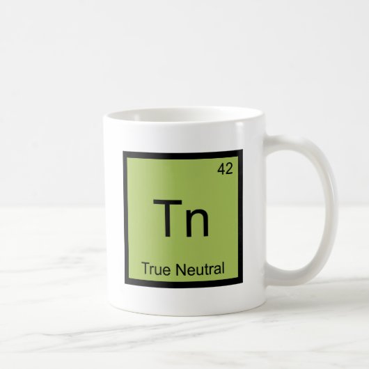 Tn - Wahres neutrales lustiges Kaffeetasse (Rechts)