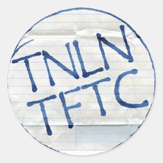 TNLN TFTC-Aufkleber Runder Aufkleber (Vorderseite)