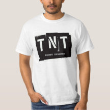 TNT "UND DAS IST UNTERHALTUNGS" Shirt