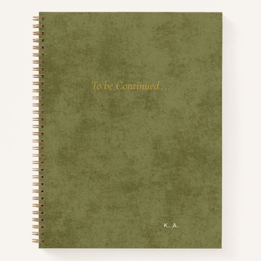 'To Be Continued' Personalized Green Notebook* Notizblock (Vorderseite)