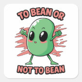 To bean or not to bean quadratischer aufkleber (Vorderseite)