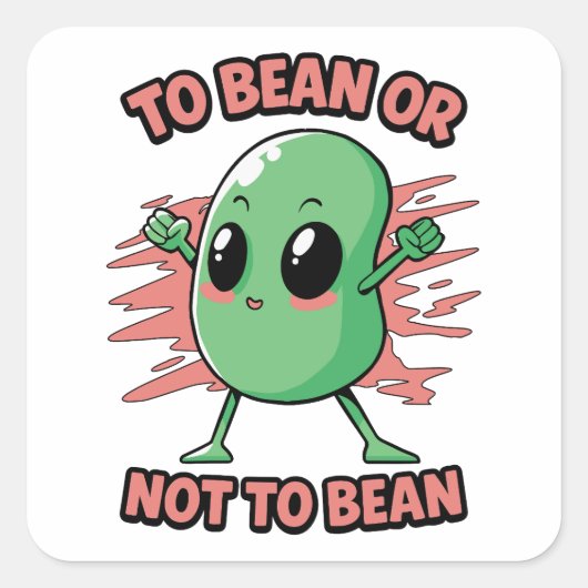 To bean or not to bean quadratischer aufkleber (Vorderseite)