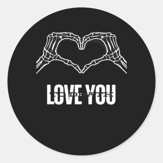 To Death - Skeleton Heart Hands Classic Runder Aufkleber (Vorderseite)