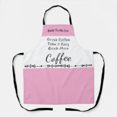 To do list for coffee lovers white pink schürze (Vorderseite)