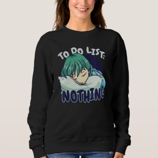 To do List Nothing Sleeping Sleep Pajama Pajamas N Sweatshirt