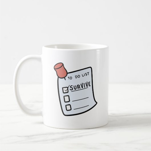 To-Do List: Survive Mug Kaffeetasse (Links)