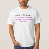 TO ERR IS HUMAN T-Shirt (Vorderseite)