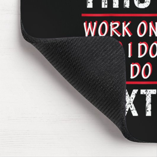 To Everyone I Offended This Year Work On Yourself  Mousepad (Ecke)