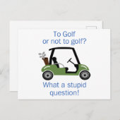 To Golf or Not Postkarte (Vorne/Hinten)
