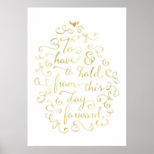 To Have and Hold Wedding Vows Gold Calligraphy Poster