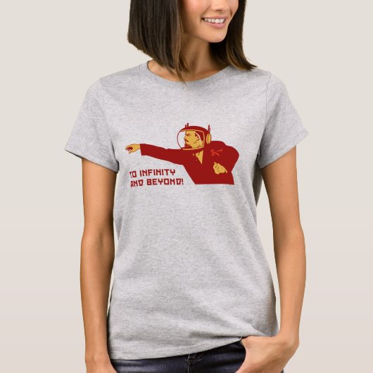 To infinity and bey T-Shirt (Vorderseite)