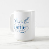 To Live & Write Kaffeetasse - 0,44 l  (Vorderseite Links)