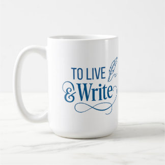 To Live & Write Kaffeetasse - 0,44l 
