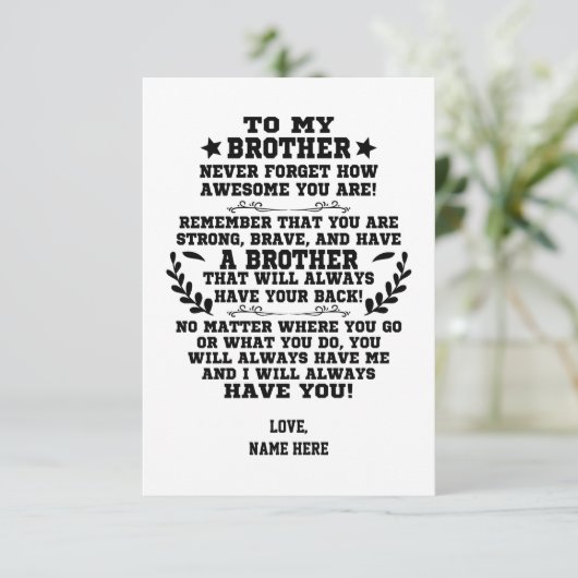 To My Brother gift From Brother with Custom Name Dankeskarte (Stehend Vorderseite)