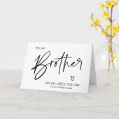 To My Brother on My Wedding Day Gift from Bride Karte (Gelbe Blume)