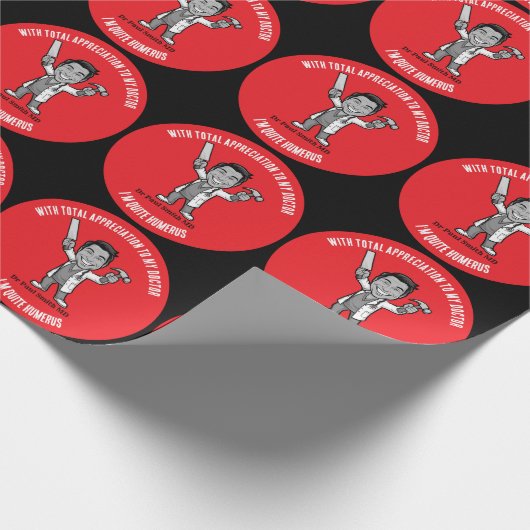 to my doctor I’m quite humerus Geschenkpapier (Ecke)