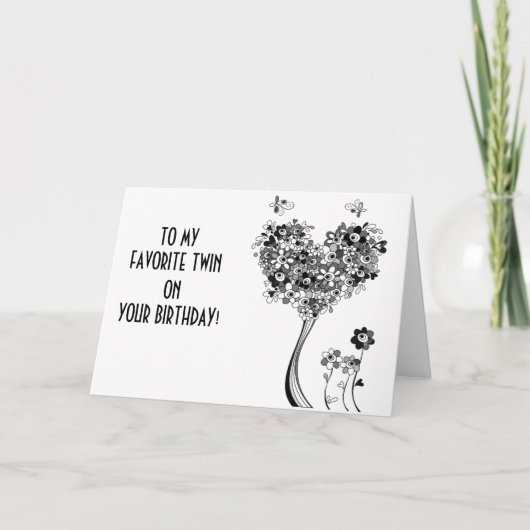 TO MY FAVORITE ***TWIN** ON YOUR BIRTHDAY KARTE (Vorderseite)