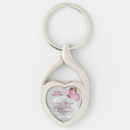 To My Mother Schlüsselanhänger