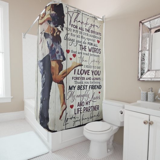 To My Wife Present | Love Quotes Present | Duschvorhang (Beispiel)