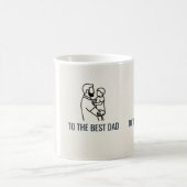 TO THE BEST DAD KAFFEETASSE (Mittel)